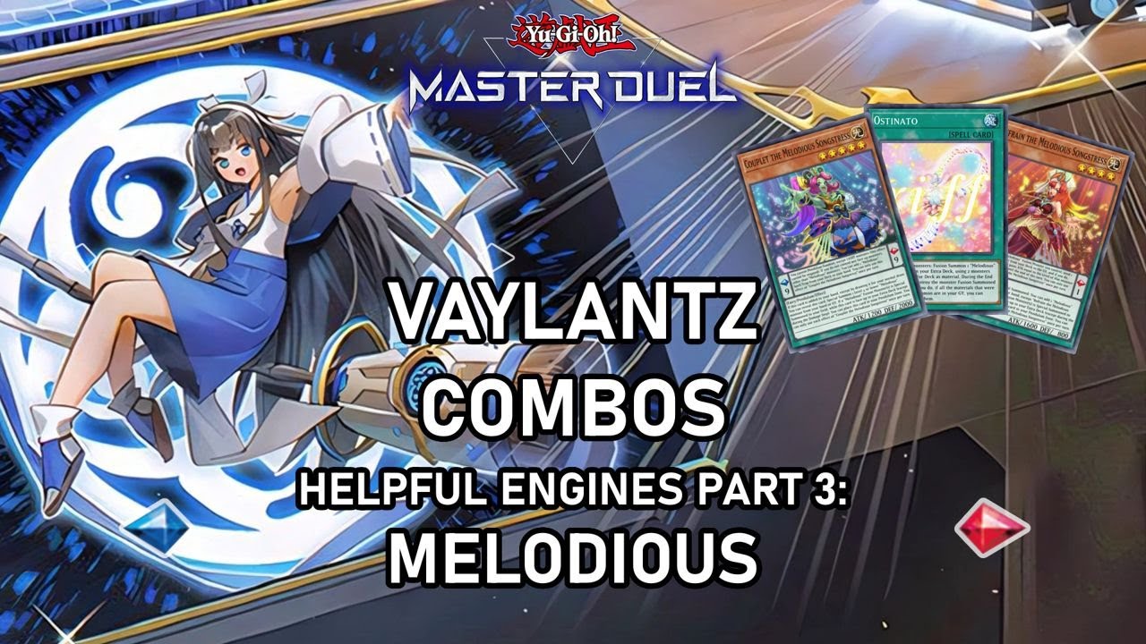 Vaylantz Combo Guide Part 3: Melodious Engine [MD]
