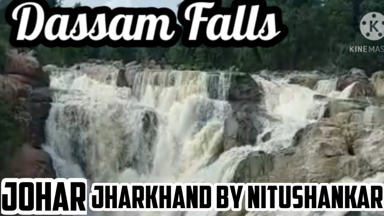 Dassam Fall Ranchi Jharkhand || Dassam Fall jharkhand ||Ranchi || land of waterfalls