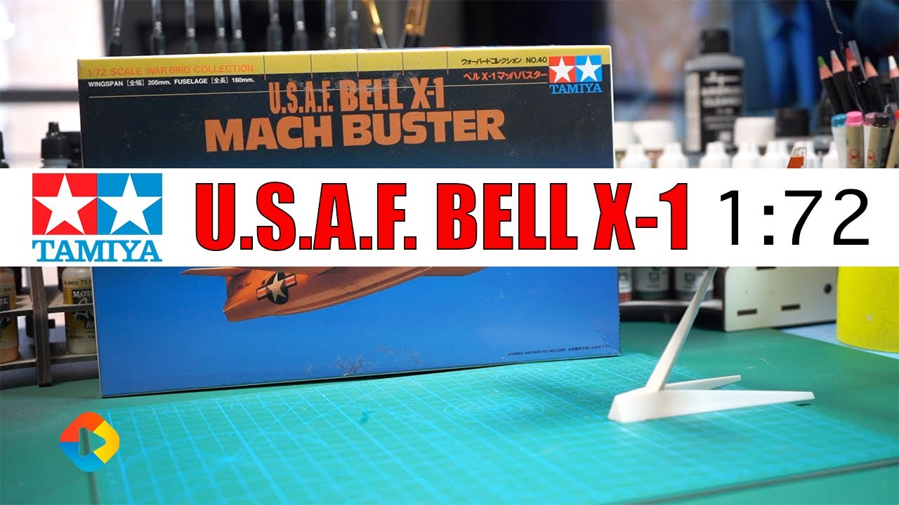 MAQUETA TAMIYA U.S.A.F. BELL X-1 | MACH BUSTER | ESCALA 1:72 | EN ESPAÑOL - DonGregorioYJack