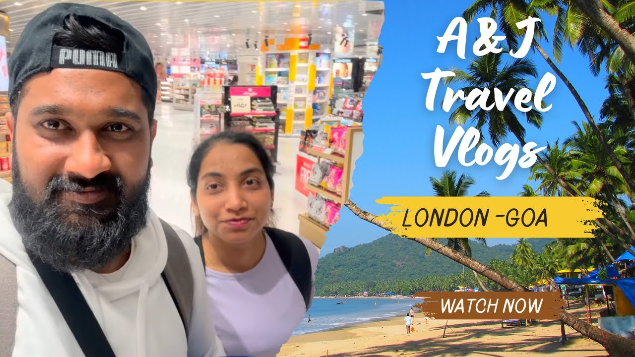 “Vlog From London to Goa Together ❤️ | Couple’s Travel Adventure”