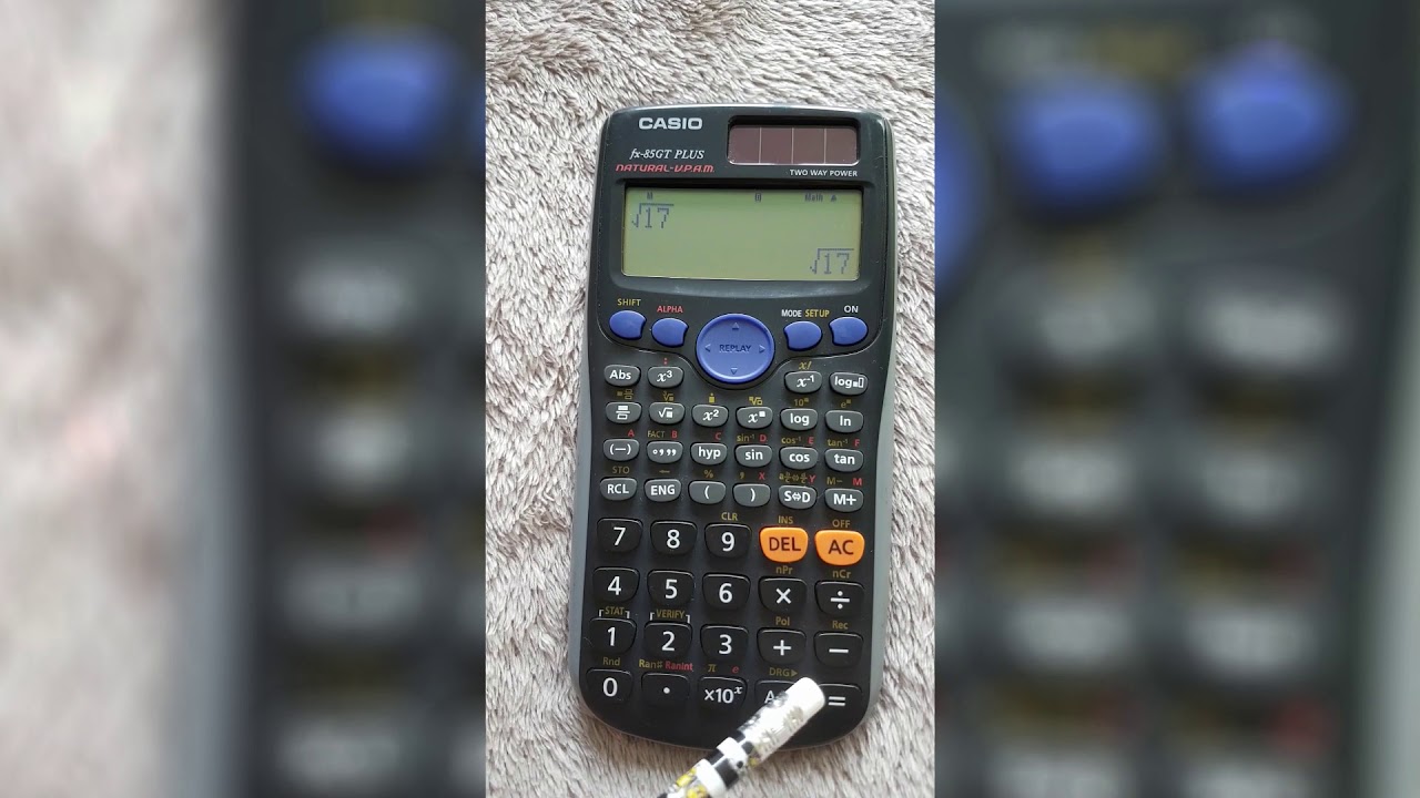 Using a Casio fx-85GT PLUS Calculator to Find the Square Root