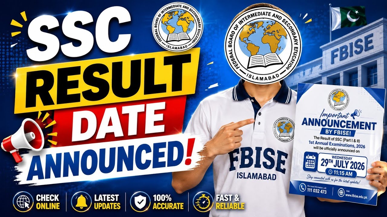 FBISE Class 9th and 10th Result Date Announced 2026 | SSC Result Date Announced