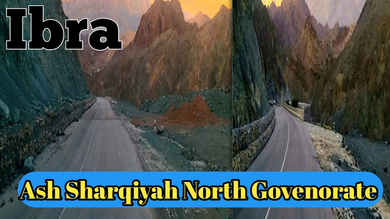 Ibra Ash Sharqiyah North Govenorate ||Mountain Road || Ibra Wadi Naam Muscat