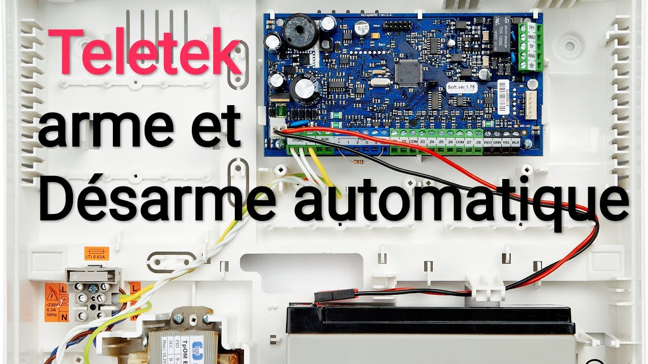 Alarme TELETEK , Éclipse 32 , armement et désarmement automatique ,partie/02