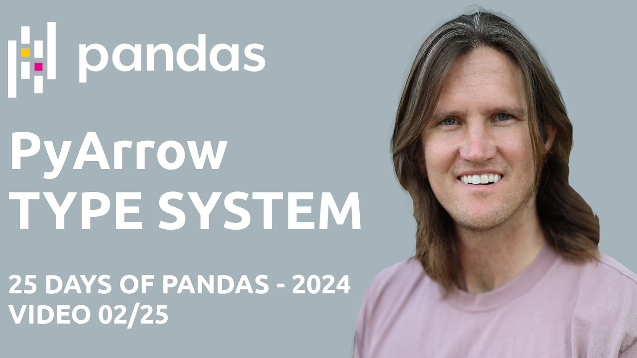 Data Types - PyArrow Type System