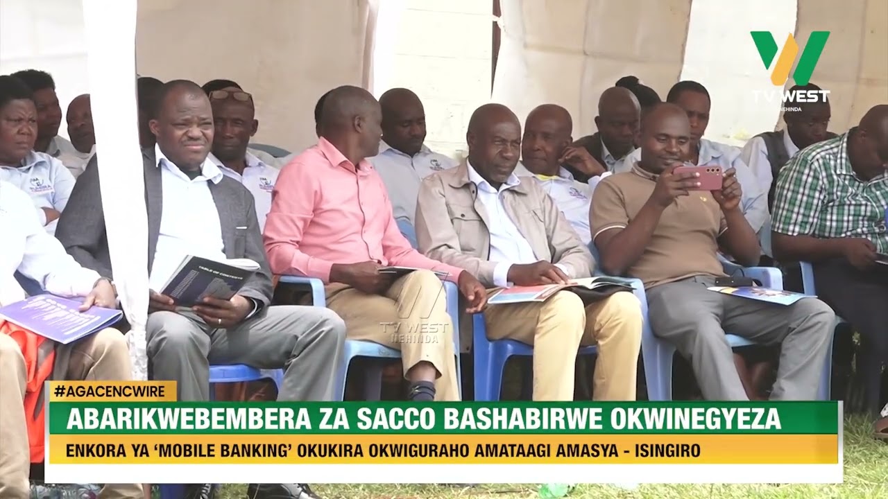 AGACENCWIRE: Abarikwebembera za SACCO bashabirwe okwinegyeza enkora ya Mobile Banking - Isingiro.