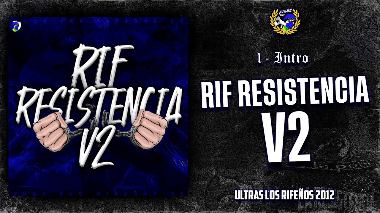 [Album Rif Resistencia V2] Intro