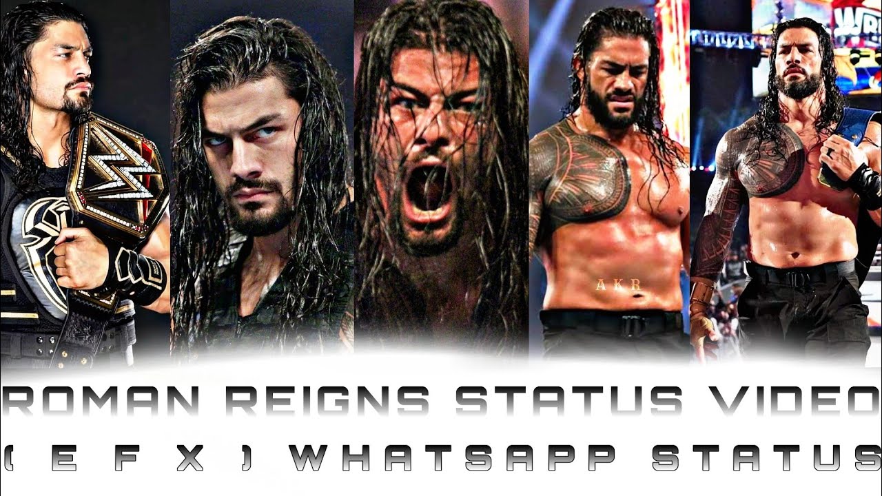Roman Reigns status video | ( E F X ) WhatsApp status video | A K R |