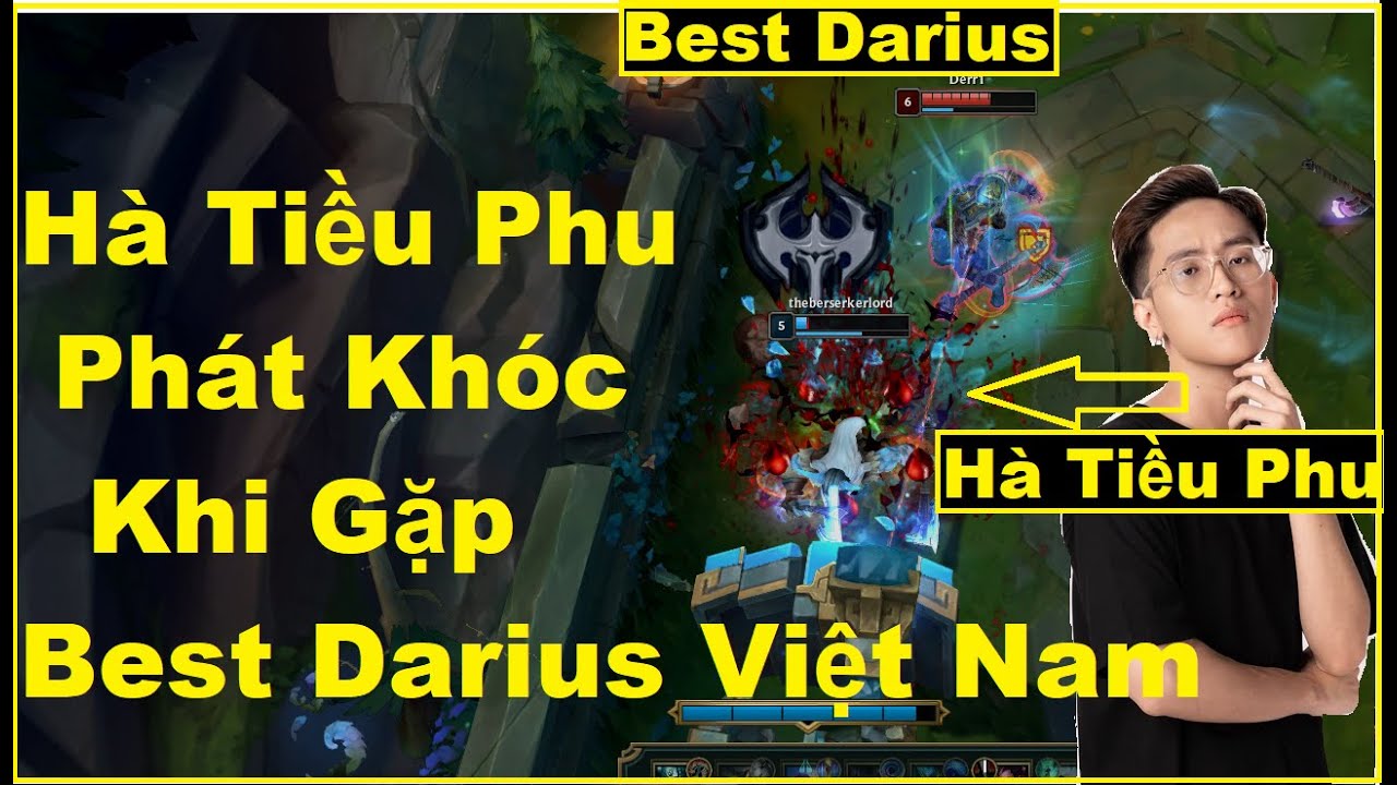 Trùm Olaf Hà Tiều Phu Cũng Phải Phát Khóc Khi Gặp Best Dairus Việt Nam/DariusLol