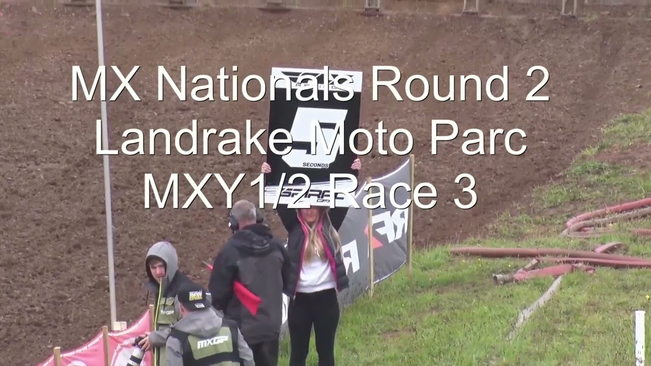 #MXNationals Michelin MX Nationals Powered by Milwaukee: Round 2, Landrake Moto Parc MXY1 2 Race 3