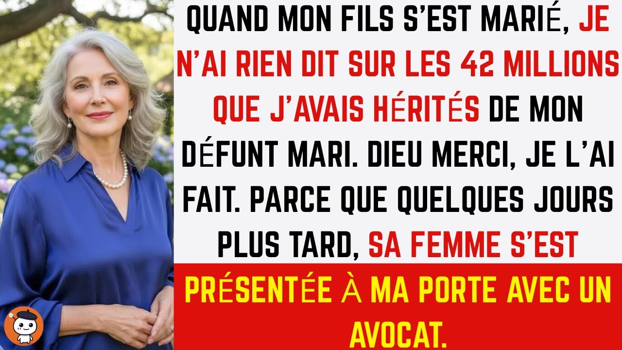 Quand mon fils s’est marié, j’ai caché mes 42 millions… puis sa femme est arrivée avec un avocat