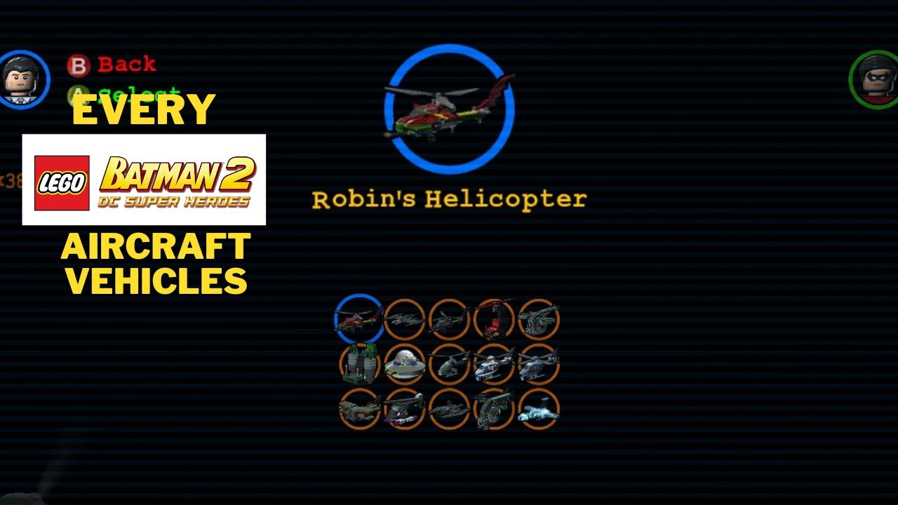 LEGO Batman 2: DC Super Heroes All Aircraft Vehicles Unlocked!!!!