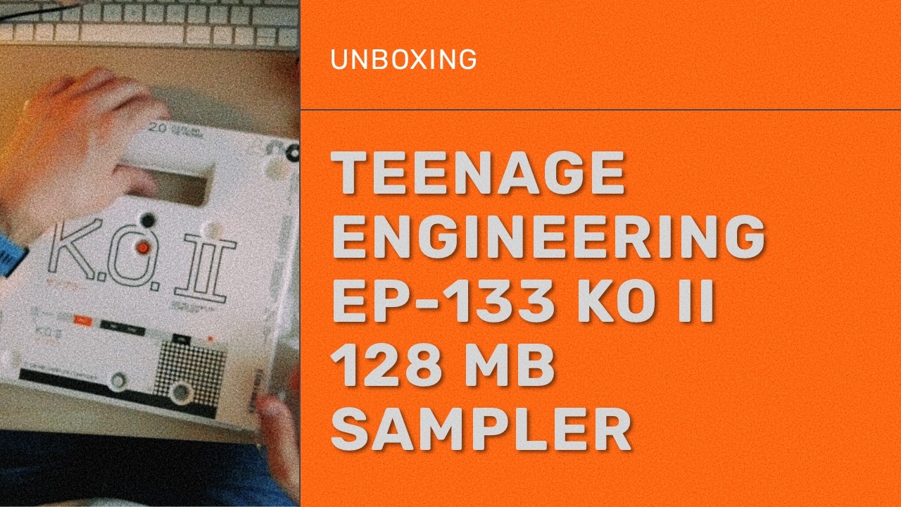 Unboxing the EP-133 KO II – My First Hardware Sampler After Years in Logic Pro
