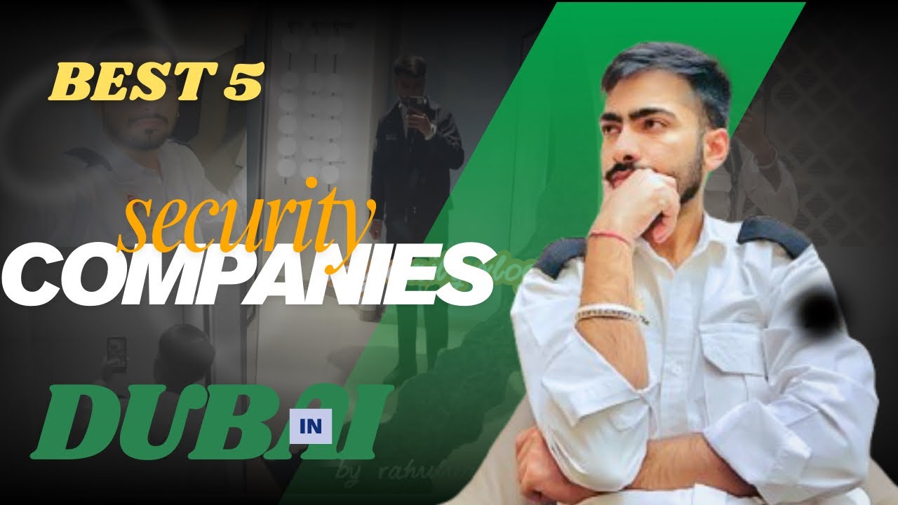 Best security guard job companies in dubai 🇦🇪💸