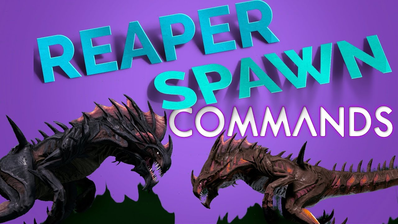 REAPER VARIANTS Spawn commands | Ark Survival Evolved
