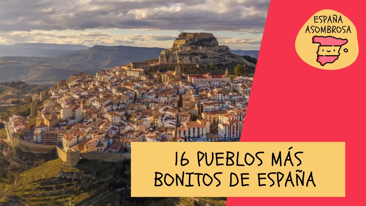 16 Pueblos mas bonitos de España