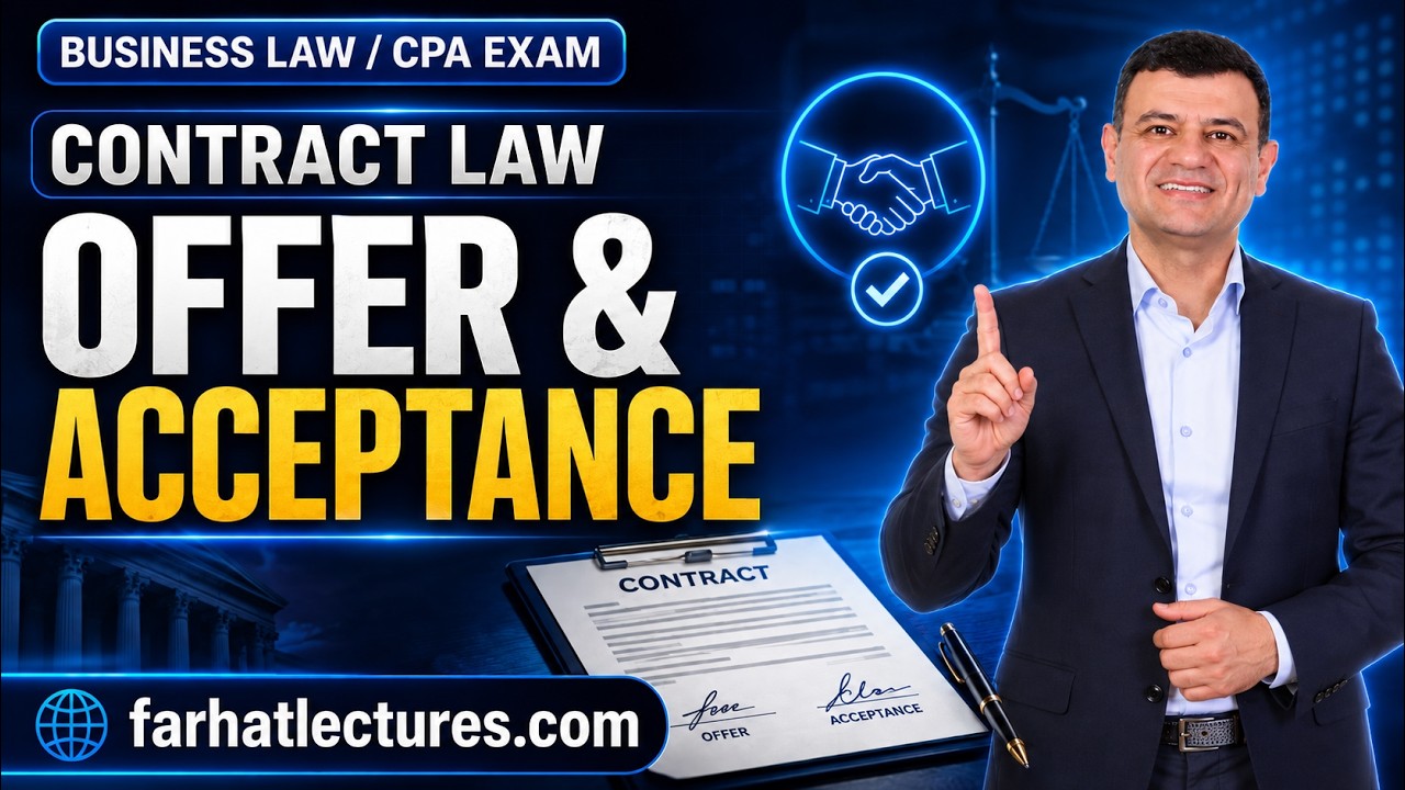 Contract Law:  Offer and Acceptance CPA Exam REG