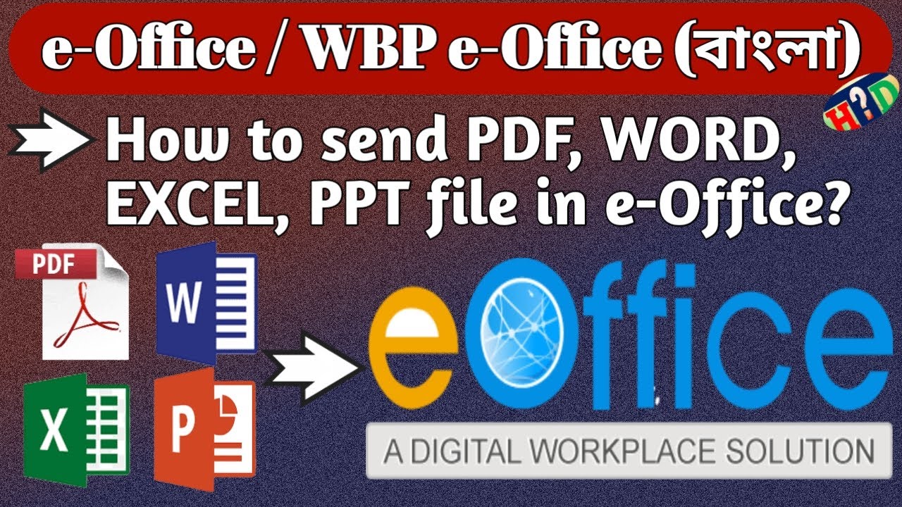 eoffice | How to send Word, Excel, PPT & PDF file through eoffice / WBP eoffice in Bengali | HTD