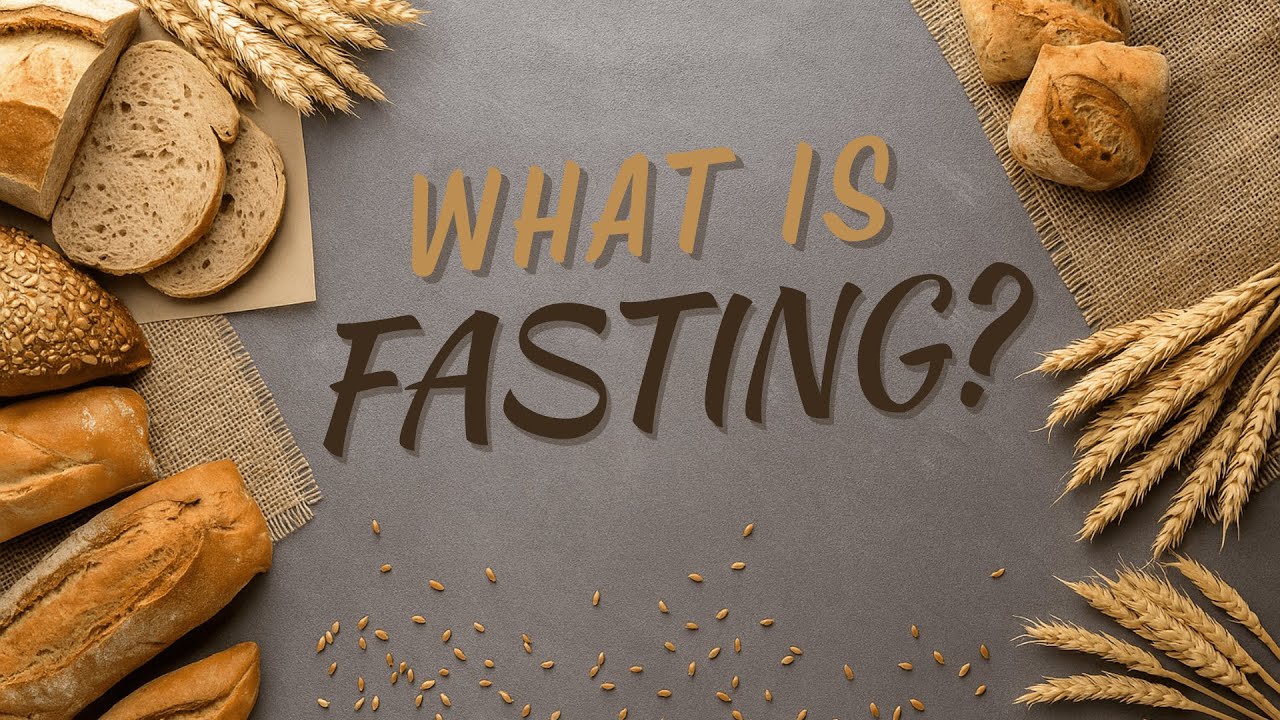 What Is Fasting?