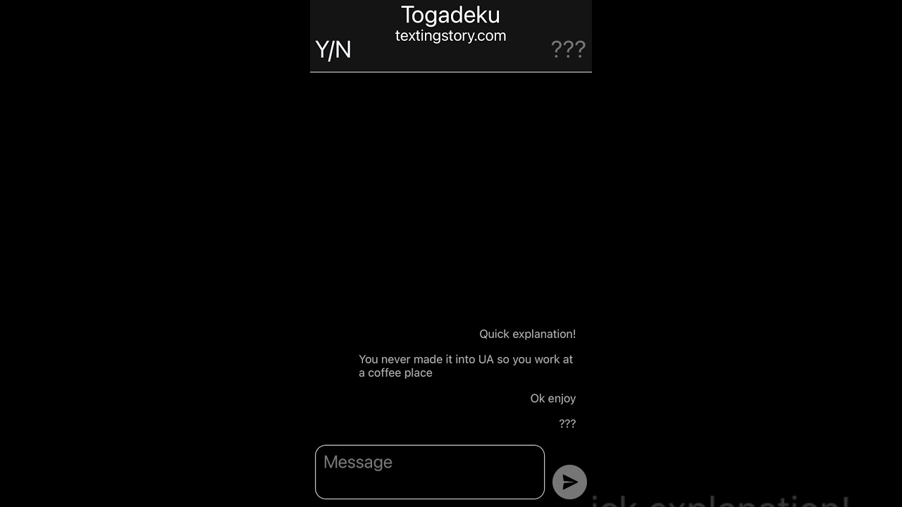 Toga x Y/N part 1