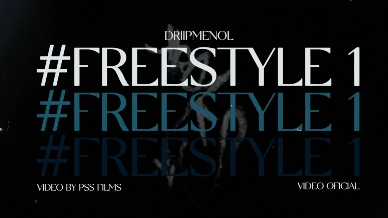 DRIIPMENOL - FREESTYLE 1 (VIDEO OFICIAL)