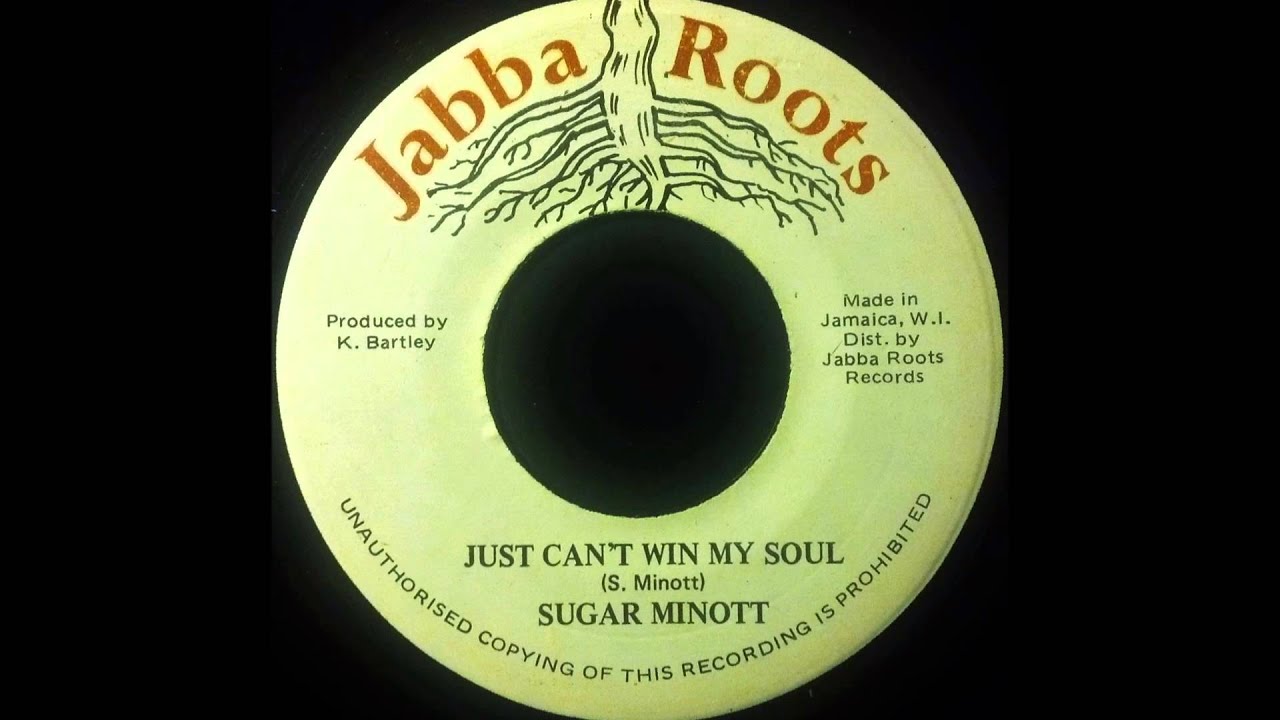 SUGAR MINOTT - Just Can't Win My Soul [1979]