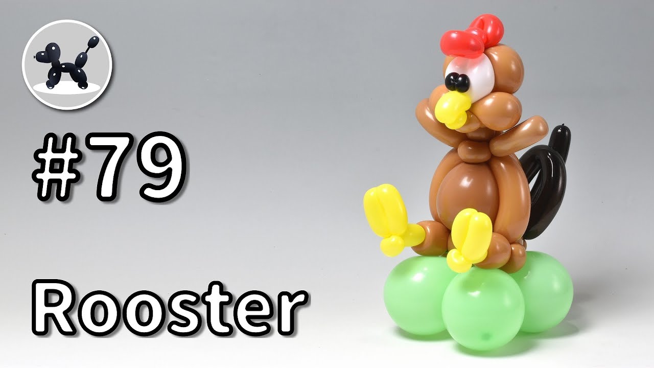 Rooster - How to Make Balloon Animals #79 / バルーンアートの作り方 #79 (雄鶏)