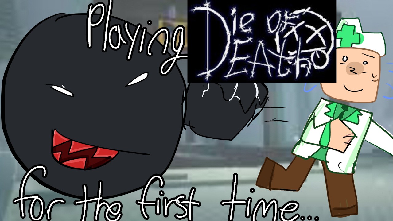 So I Played Die Of Death For The First Time...