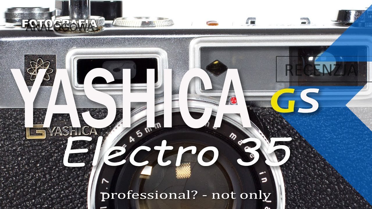 🎞 Yashica Electro 35 - Fotografia Analogowa