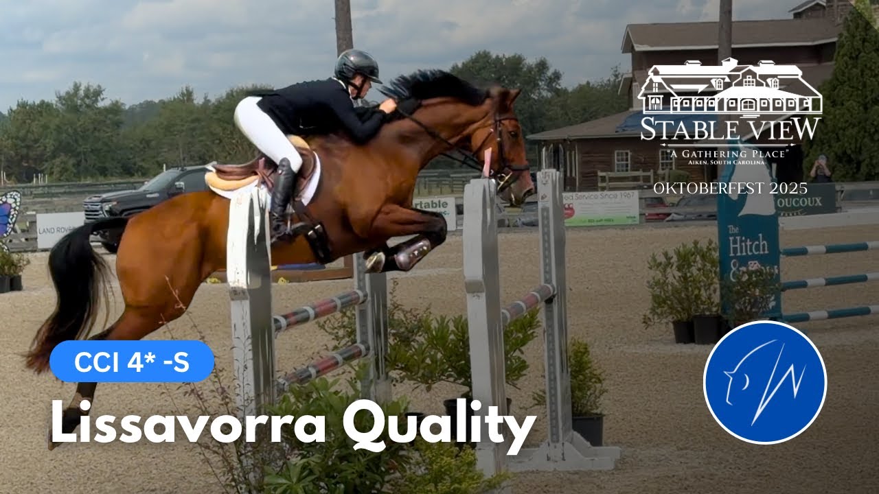 Lissavorra Quality (CCI 4* -S | 2025 Stable View Oktoberfest)
