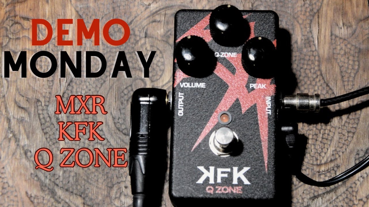 MXR KFK Q zone