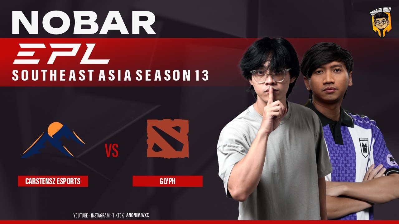 Carstenzs (Mocel, Daya) vs Glyph (Jhocam, Jackky)  [BO3] - EPL SEA 13 Groupstage @ramzibayhaki