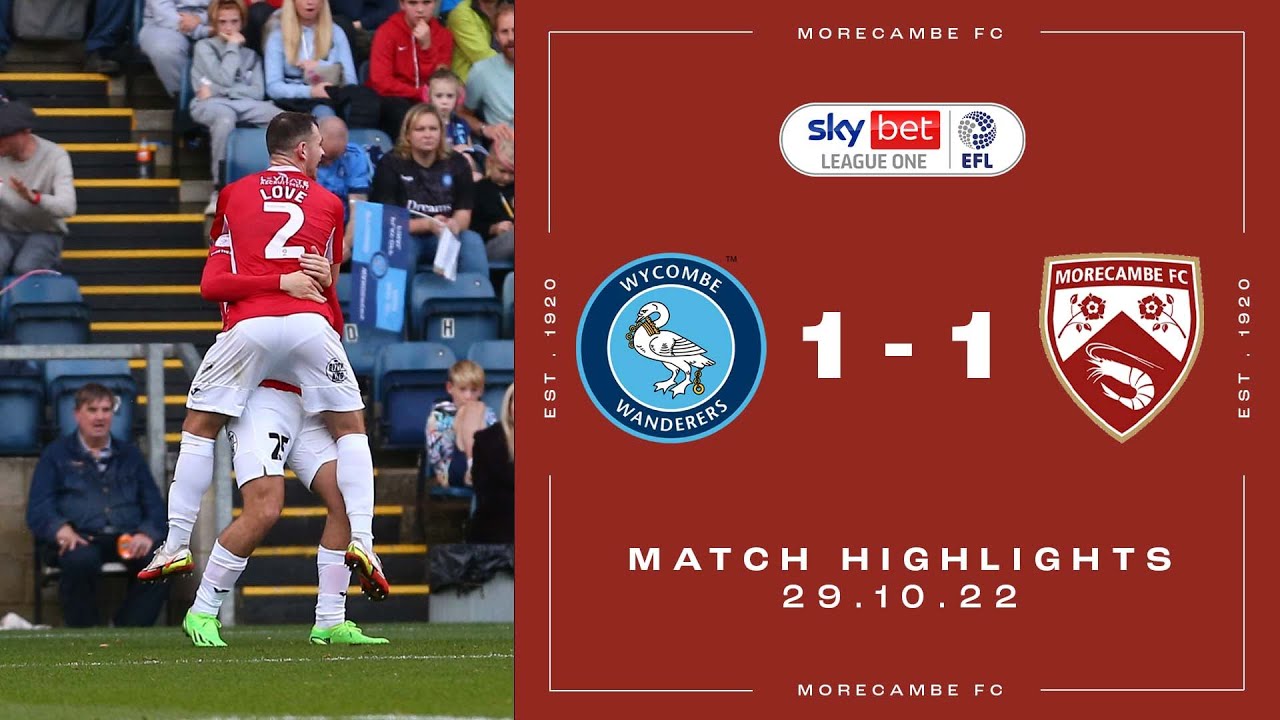 Highlights | Wycombe Wanderers 1 Morecambe 1