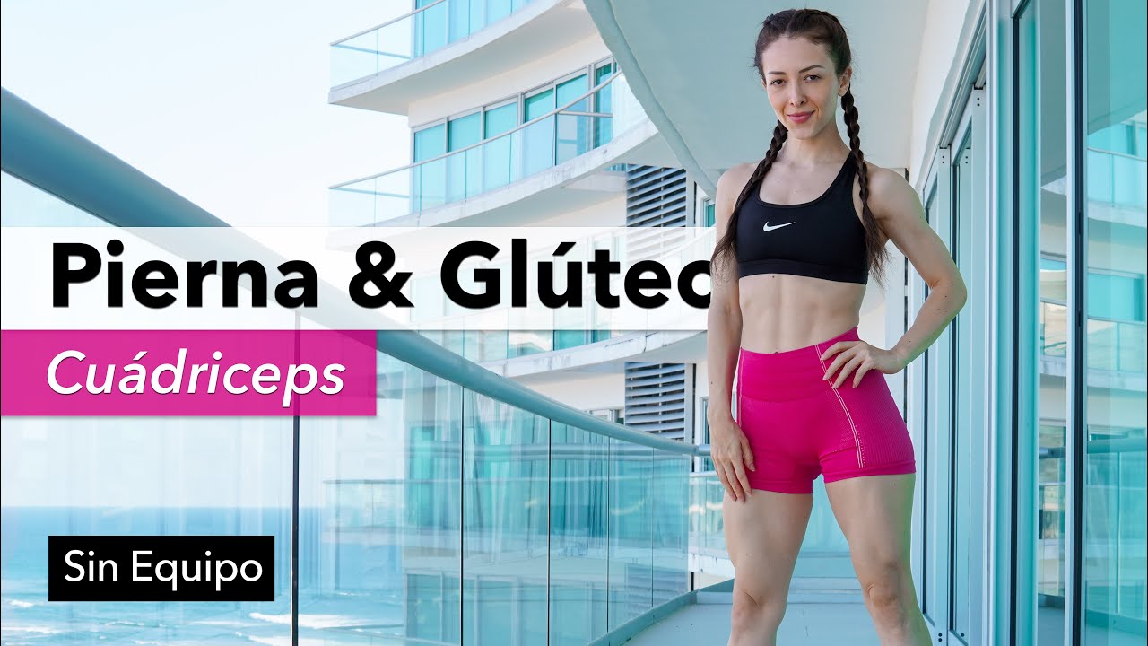 Rutina para Piernas Y Glúteos [ Enfoque en Cuádriceps ] | Sin Equipo
