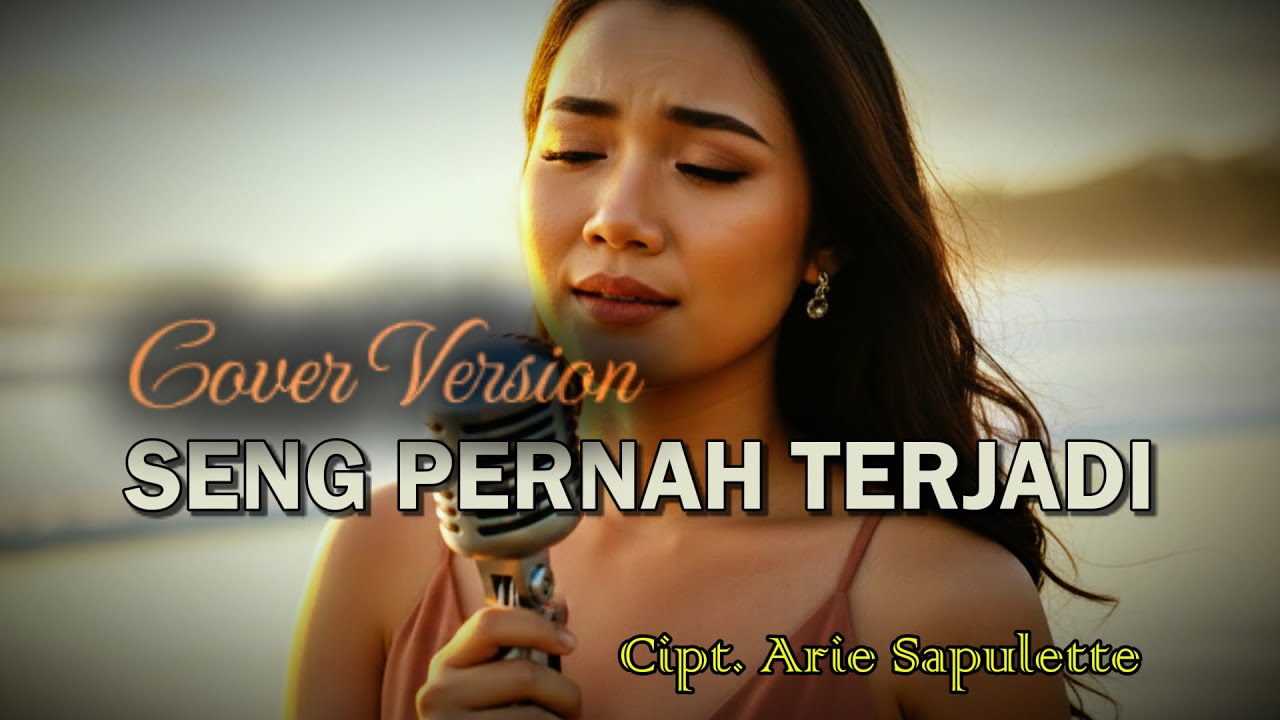 Seng Pernah Terjadi – Cover Lagu Ambon | Slowpop Timur x Suno (Ciptaan Arie Sapulete)