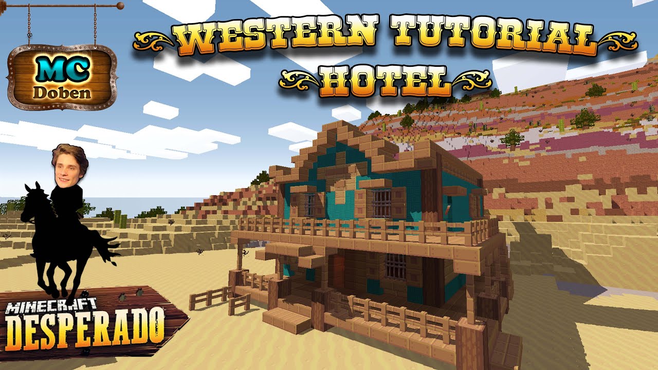 Minecraft Western Tutorial - Hotel | Minecraft Desperado #2