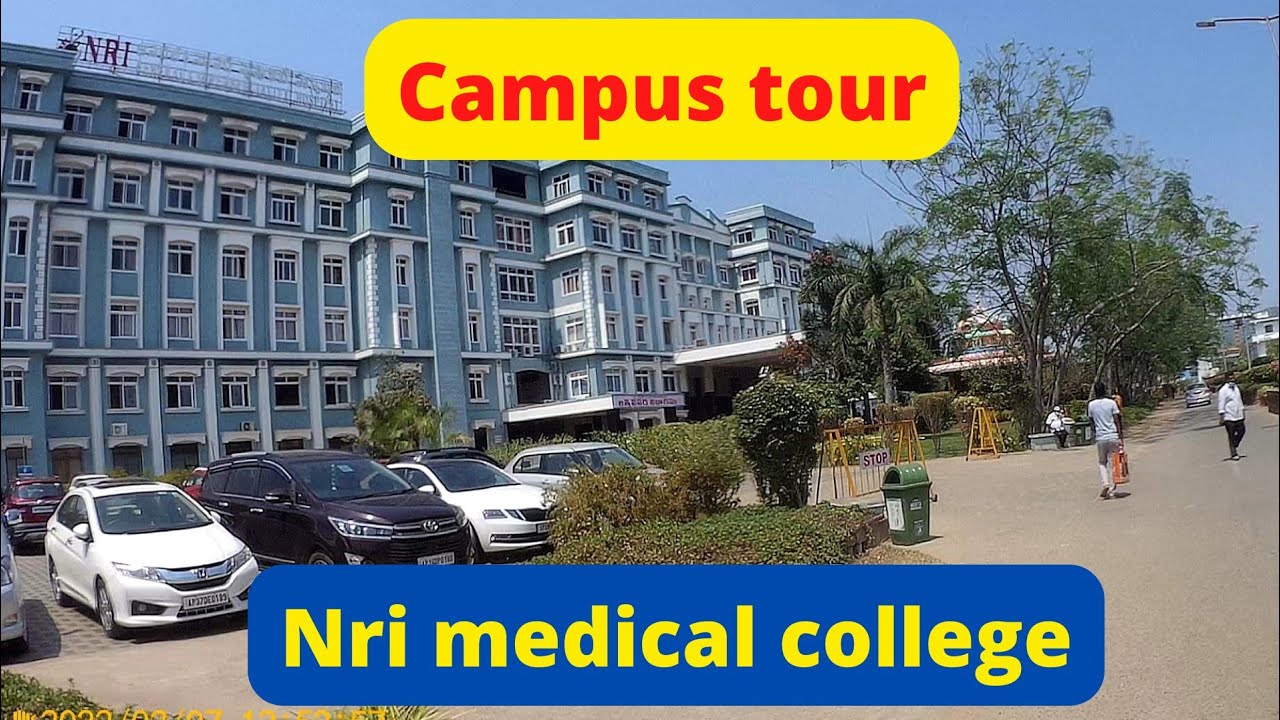 NRI medical college Mangalagiri | guntur | campus tour | college tour | hospital | hostel | tour