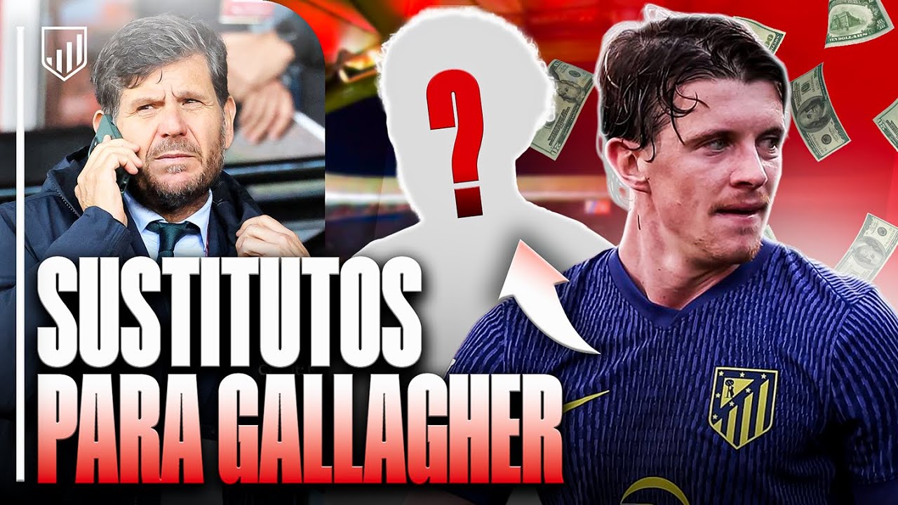 8 JUGADORES QUE FICHARÍAMOS PARA SUPLIR A GALLAGHER
