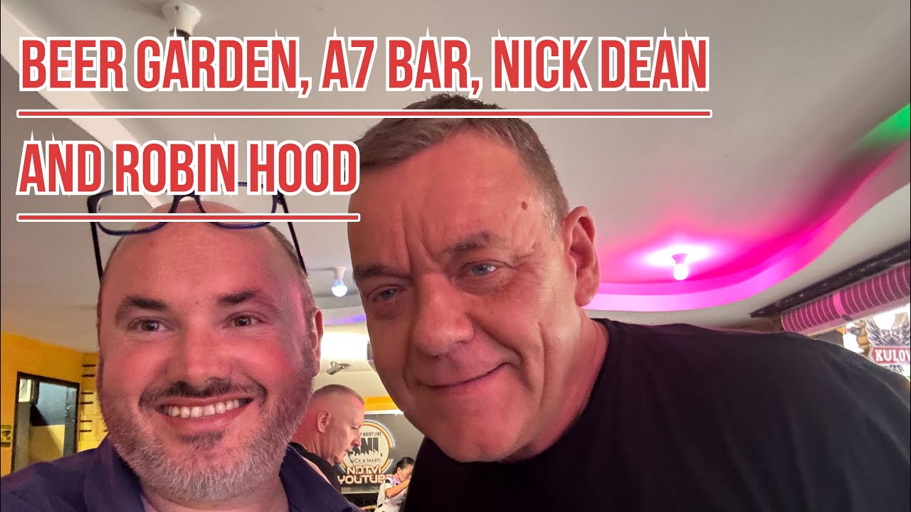 Пивной сад Паттайя | A7 DJ Bar | Nick Dean | Таверна Robin Hood