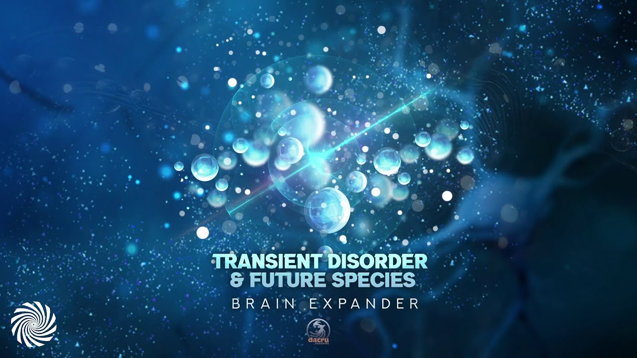Transient Disorder & Future Species - Brain Expander