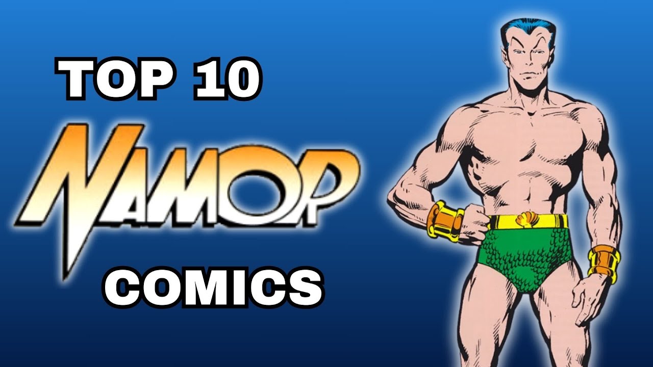 Top 10 Namor Comics You Should Check Out Now