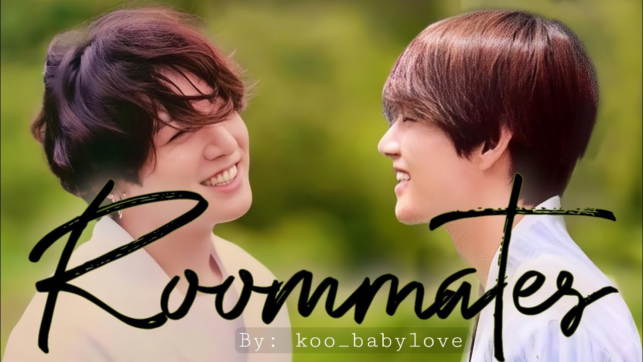 {{Oneshot}} Roommates||Taekook/Vkook||toptae||#taekook#taekookff#bts#vkook#taekookfftoptae#vkookcute
