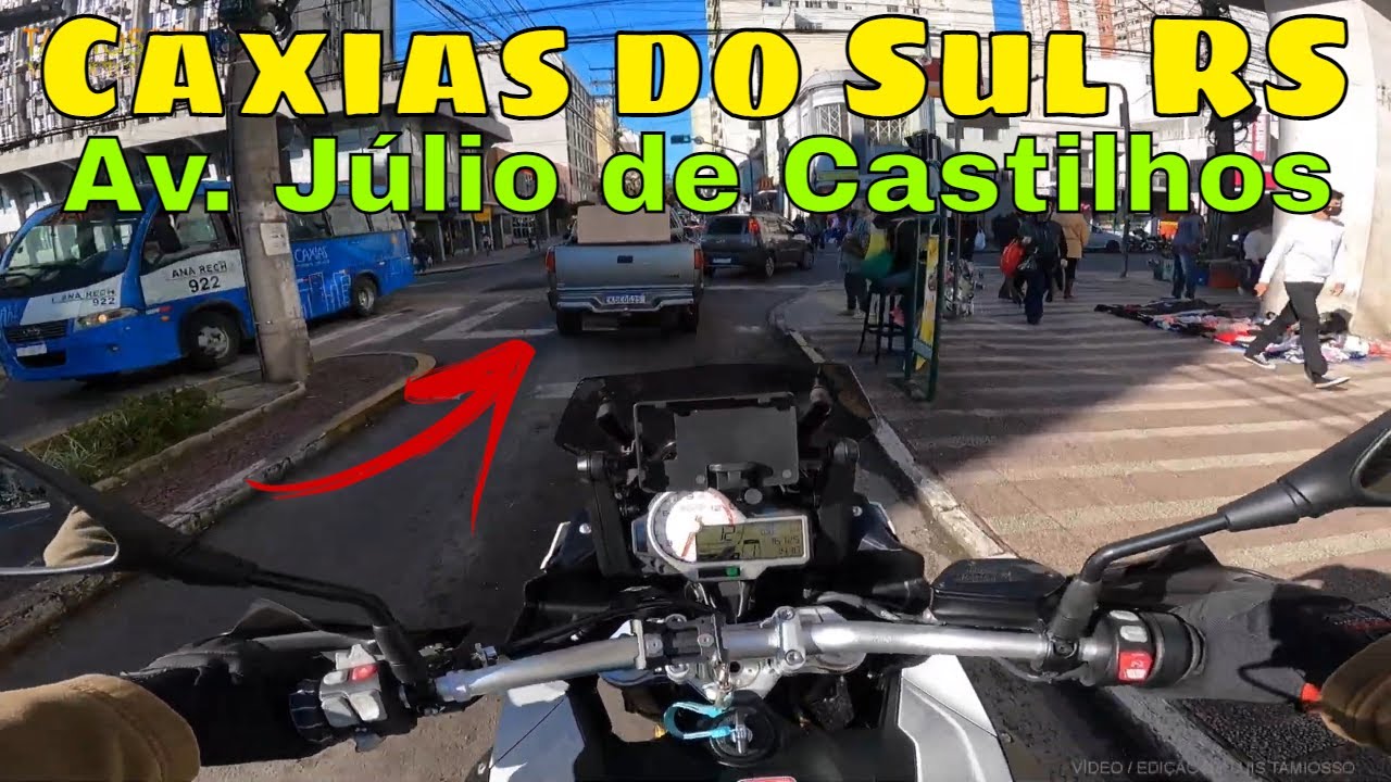 Atravessei Caxias do Sul RS pela Av. Júlio de Castilhos #MOTOVLOG