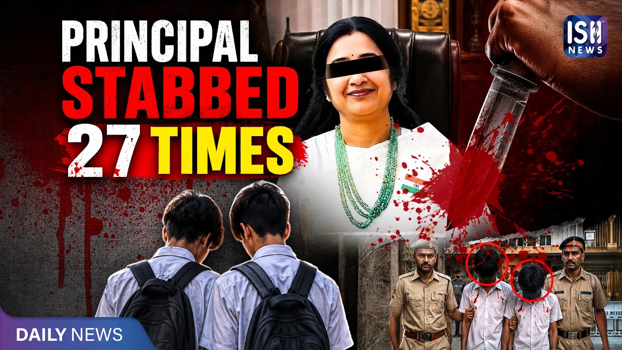 Principal Stabbed 27 Times: How Two Class 10 Students Were Caught | ISL News