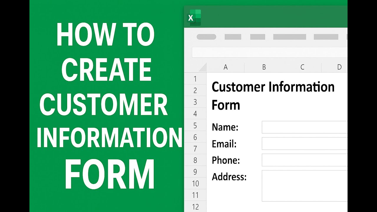 How to Create Customer Information Form in Excel