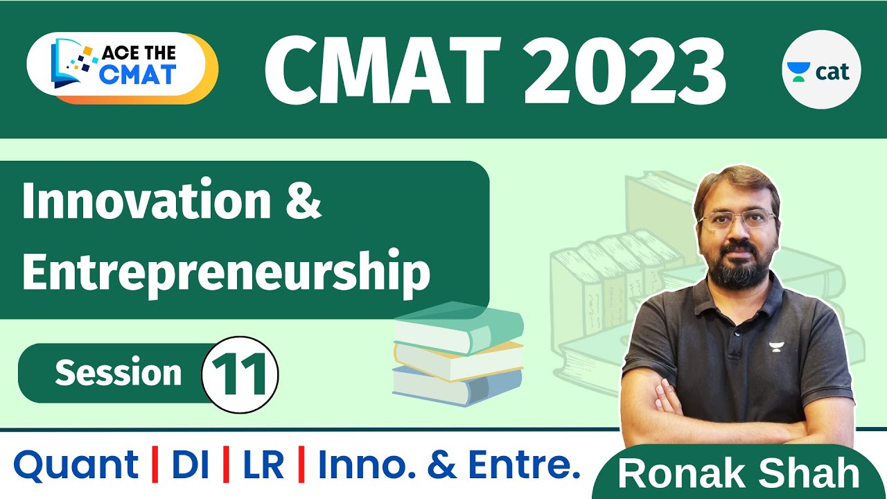 Ace the CMAT 2023 | I and E | Session 11 | Concept and Quiz | Ronak Shah