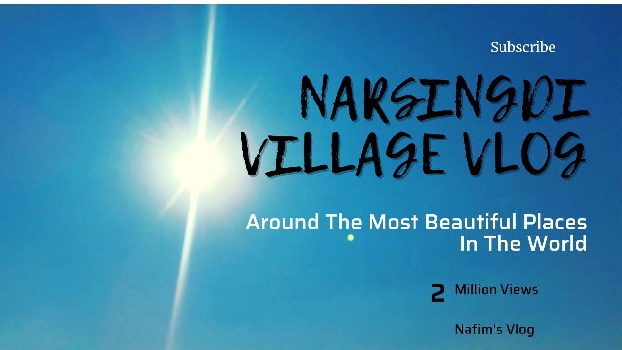 Narsingdi Village Tour | নরসিংদীর বীরপুর গ্রাম