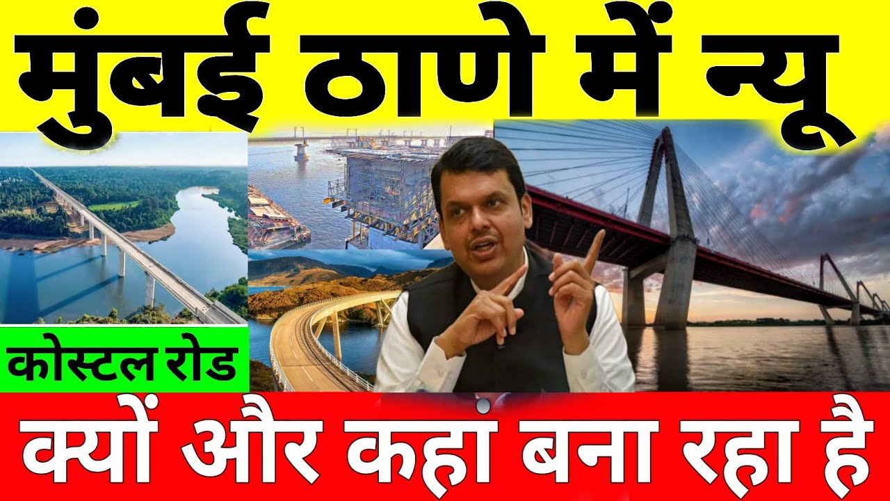 Why Maharashtra Is Building The 55 KM Long New Coastal Road in Thane 