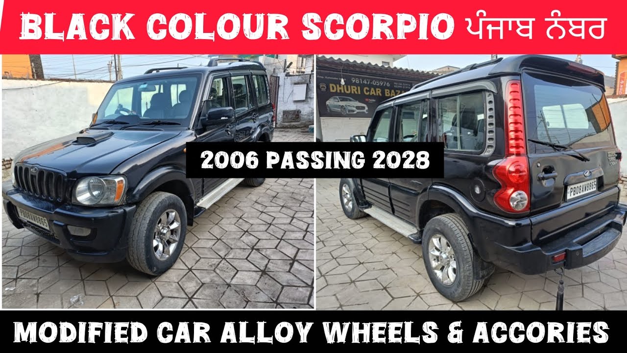 Low budget  ਕਾਲੇ ਰੰਗ ਦੀ scorpio 2006 punjab number | Passing 2028 #usedcars 