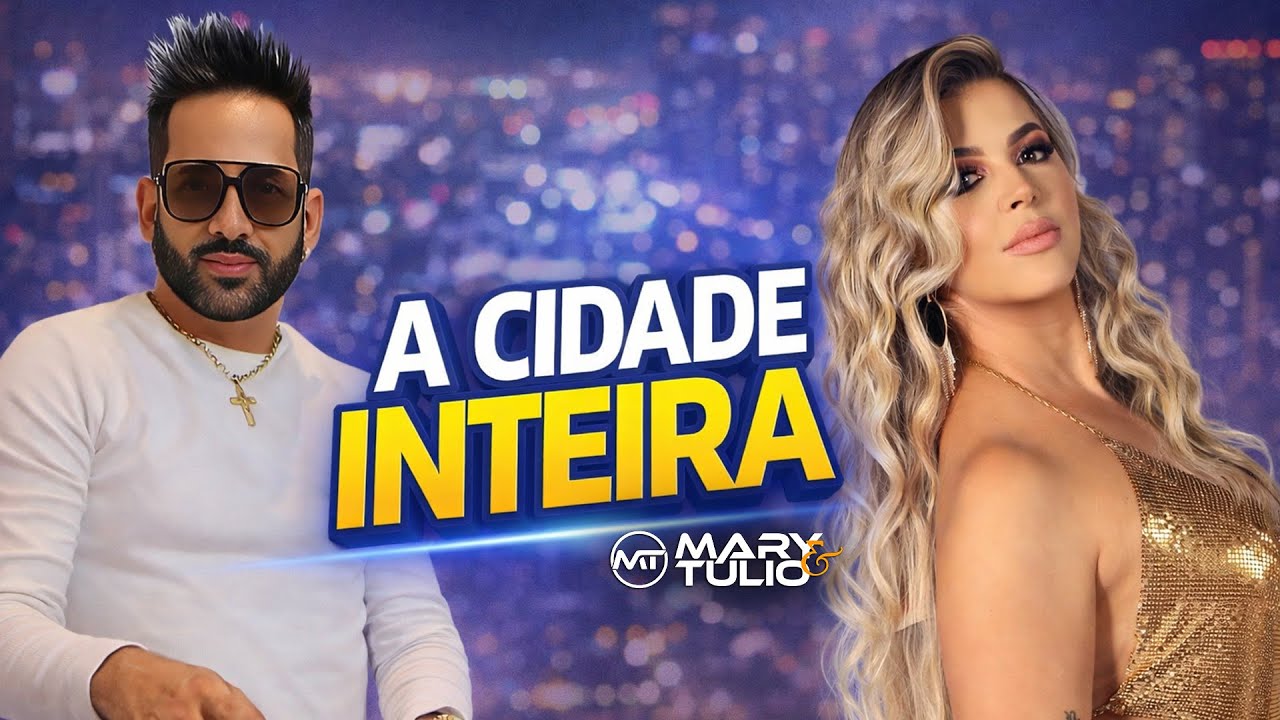 MARY e T&Uacute;LIO - A CIDADE INTEIRA (cover)